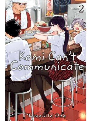 cover image of Komi Can't Communicate, Volume 2